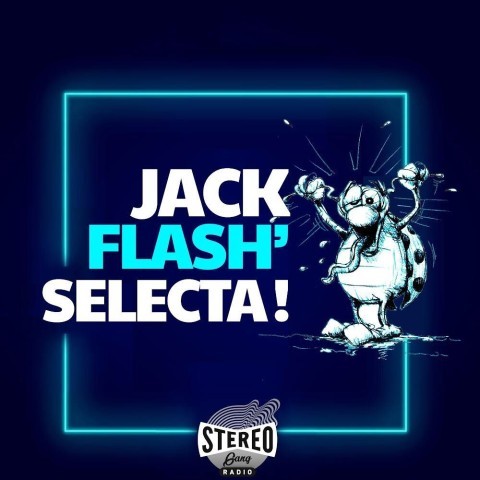 Podcasts émission Jackflash'selecta s02 ep.8