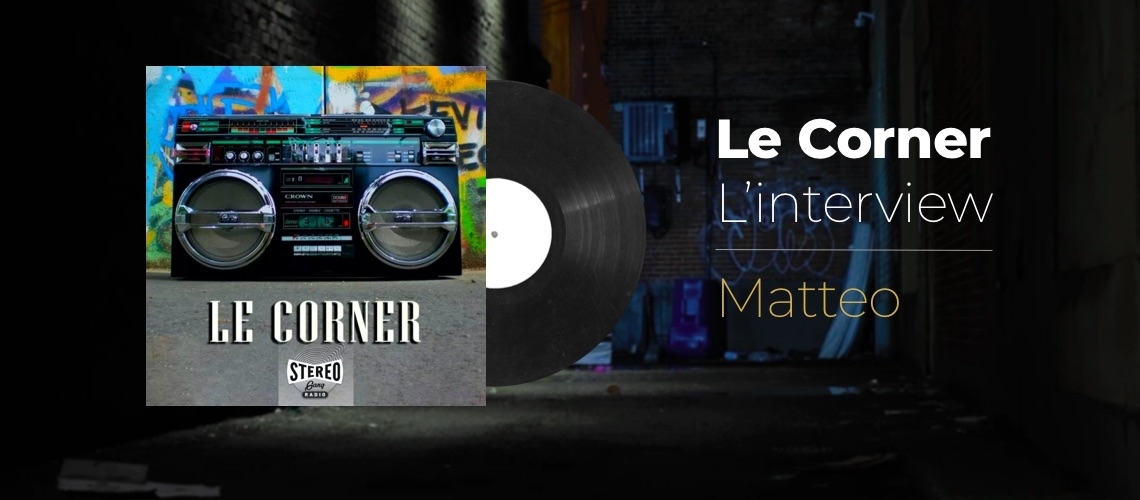 Interview de Matteo Interview de Matteo